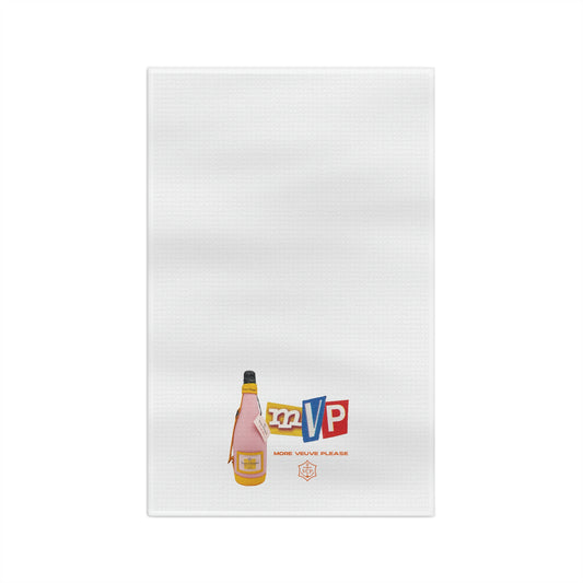 MVP More Veuve Please Tea Towel